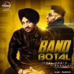 Band Botal - Inder Nagra